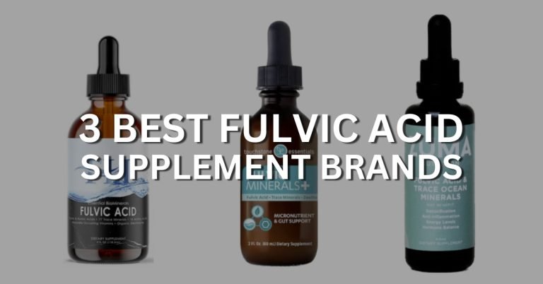 3 best fulvic acid supplement brands