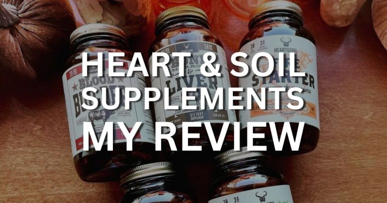 Heart and Soil Supplements My Review 2023