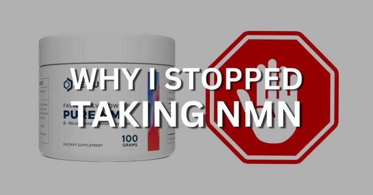 Why I stopped taking NMN