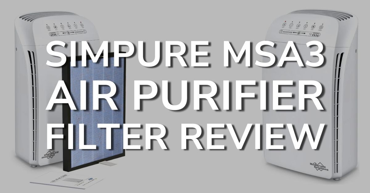 SimPure MSA3 Air Purifier Filter Review
